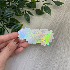 Holographic Progress Not Perfection Floral Sticker